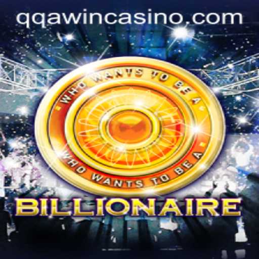 Unveiling the Game of Billionaire: Conquer Wealth with QQA WIN