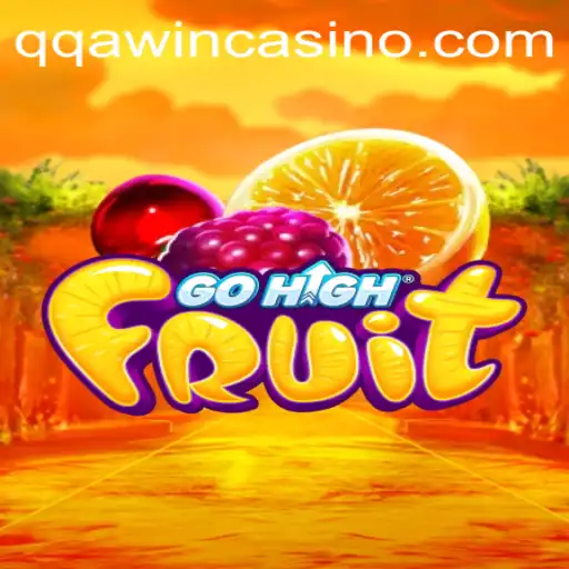 Exploring the Exciting World of GoHighFruit and the Fascinating Concept of QQA WIN