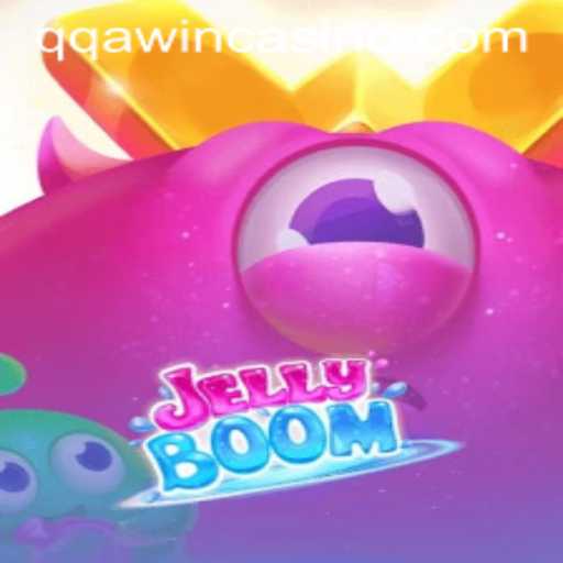 Explore the Fascinating World of JellyBoom and the Thrill of QQA WIN