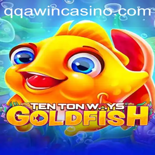 Unveiling TenTonWaysGoldfish: A Unique Gaming Experience with QQA WIN