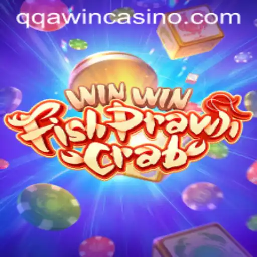 Exploring WinWinFishPrawnCrab: The Exciting World of QQA WIN